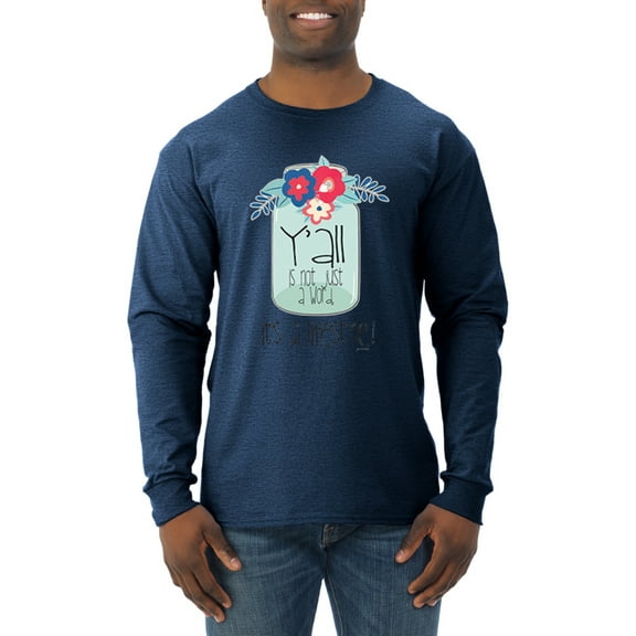 Wild Bobby, Y'all Is Not Word It's A Word Southern Artsy Jar with Flowers Pop Culture Mens Long Sleeve Shirt, Vintage Heather Navy, Small