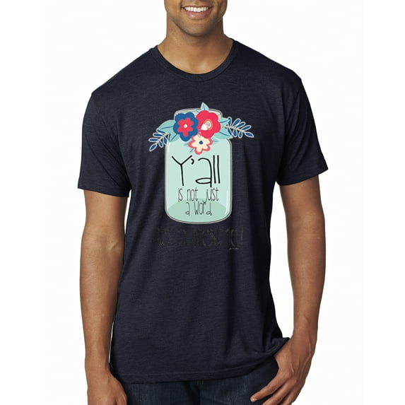 Wild Bobby, Y'all Is Not Word It's A Word Southern Artsy Jar with Flowers Pop Culture Mens Premium Tri Blend T-Shirt, Vintage Navy, 2XL