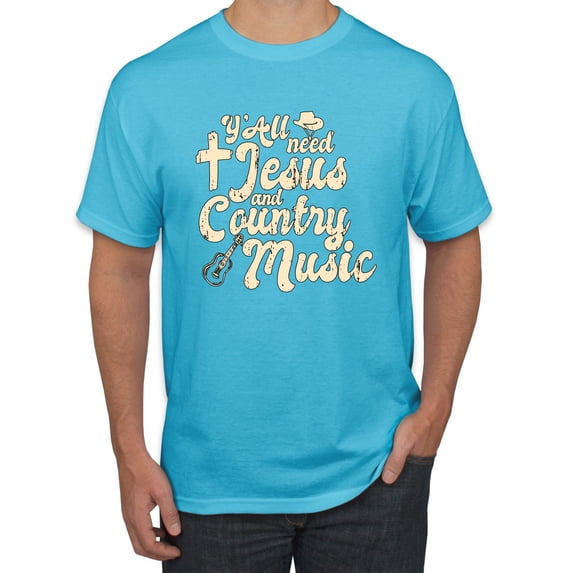 Wild Bobby, Y'all Need Jesus & Country Music, Pop Culture, Men Graphic Tee, Light Turquoise, X-Large