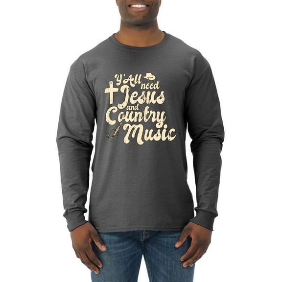 Wild Bobby, Y'all Need Jesus & Country Music, Pop Culture, Men Long Sleeve Shirt, Heather Black, Small