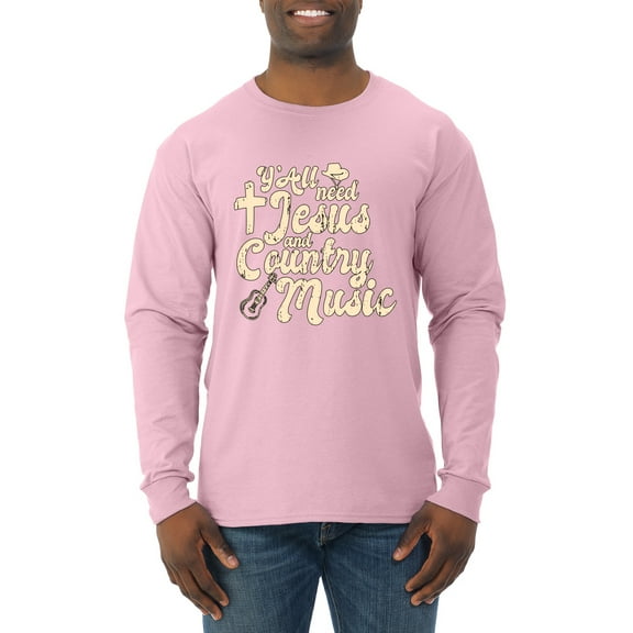 Wild Bobby, Y'all Need Jesus & Country Music, Pop Culture, Men Long Sleeve Shirt, Light Pink, X-Large