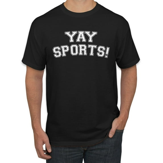 Wild Bobby YAY SPORTS! Sports Men Graphic T-Shirt, Black, Small