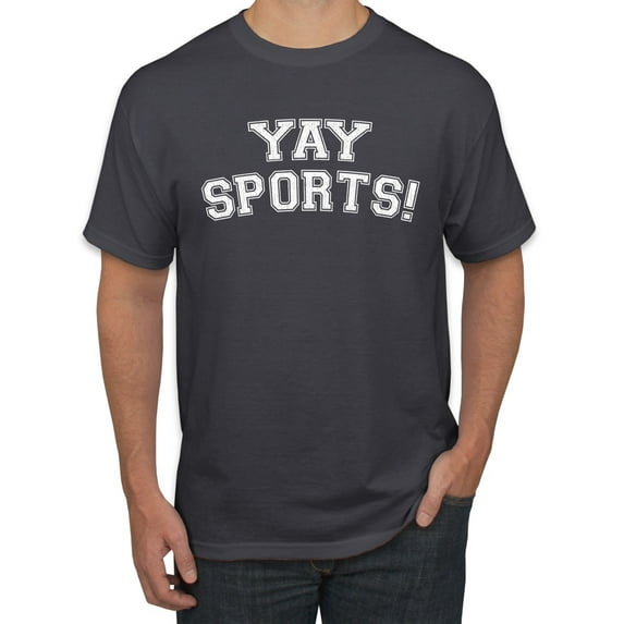 Wild Bobby YAY SPORTS! Sports Men Graphic T-Shirt, Charcoal, 4X-Large
