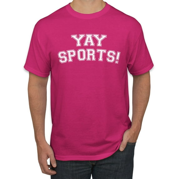Wild Bobby YAY SPORTS! Sports Men Graphic T-Shirt, Fuschia, X-Large