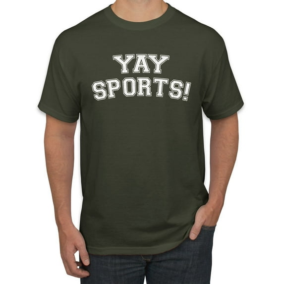 Wild Bobby YAY SPORTS! Sports Men Graphic T-Shirt, Military Green, X-Large