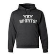 thumbnail image 1 of Wild Bobby YAY SPORTS! Sports Unisex Graphic Hoodie Sweatshirt, Heather Black, XX-Large, 1 of 5