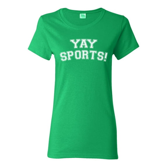 Wild Bobby YAY SPORTS! Sports Women Graphic T-Shirt, Kelly, XX-Large