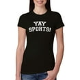thumbnail image 1 of Wild Bobby YAY SPORTS! Sports Women Slim Fit Junior Tee, Black, Small, 1 of 5