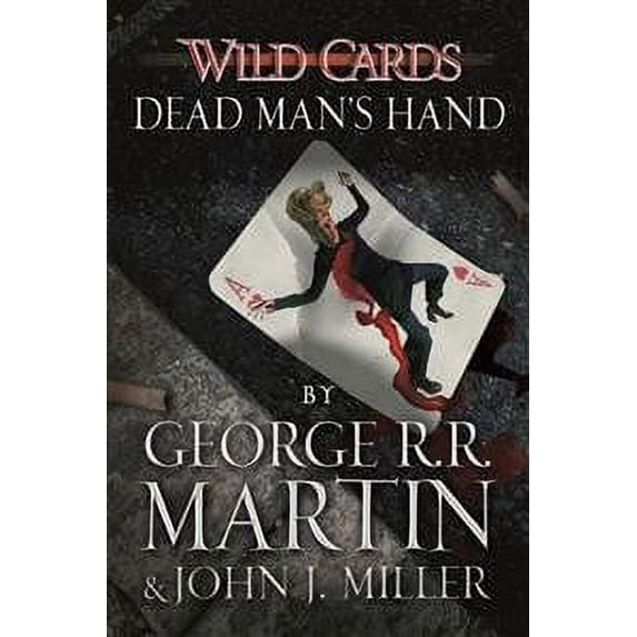 Wild Cards: Dead Man's Hand