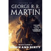 Wild Cards Wild Cards V Down and Dirty Book Two of the Puppetman Quartet Series #5 Paperback