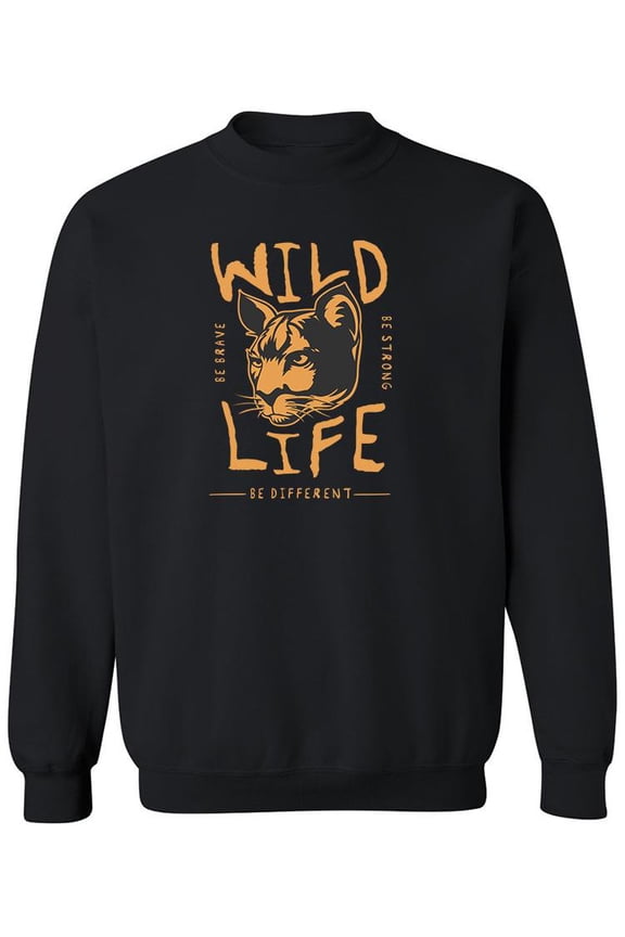 Wild Cat Slogan Sweatshirt Men -Image by Shutterstock, Male Small