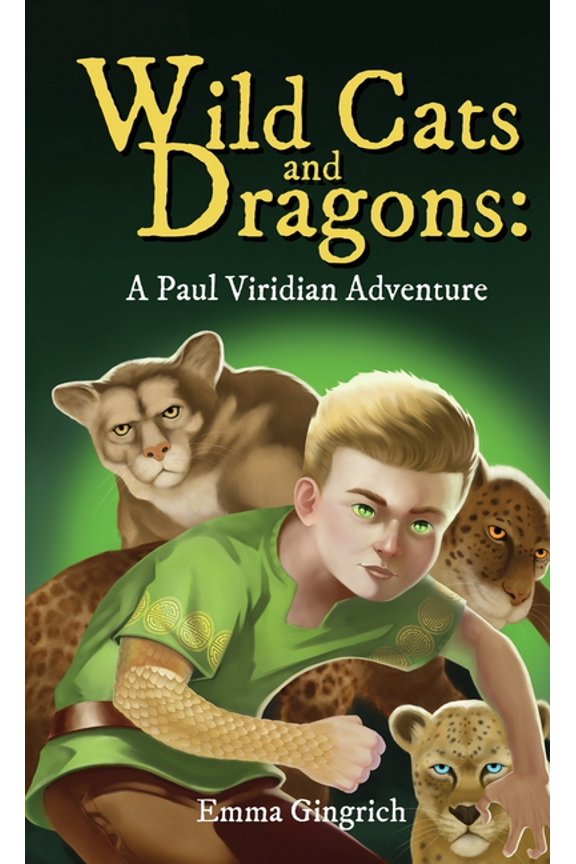 Wild Cats and Dragons: A Paul Viridian Adventure, (Hardcover)