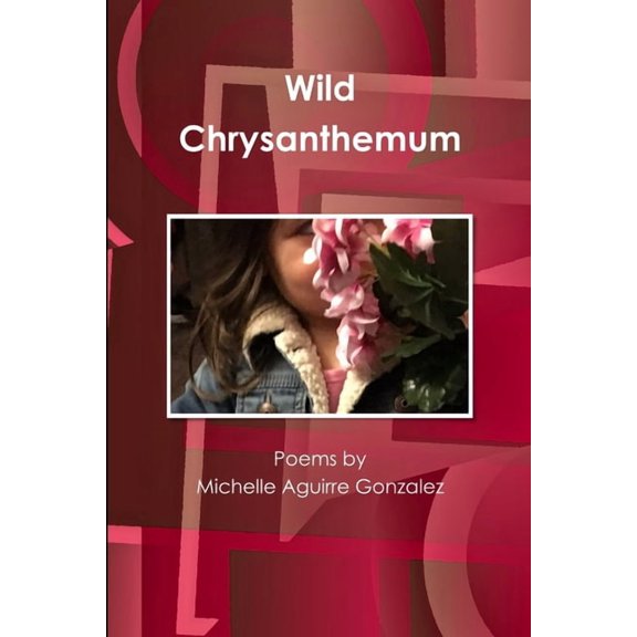 Wild Chrysanthemum, (Paperback)