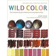 thumbnail image 1 of Pre-Owned Wild Color: The Complete Guide to Making and Using Natural Dyes, 9780823058792, 0823058794, Paperback, REV UPD edition, 1 of 1