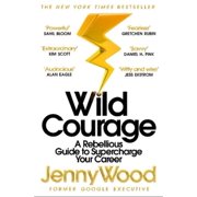 Jenny Wood Wild Courage Paperback