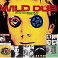 thumbnail image 1 of Wild Dub: Dread Meets Punk Rocker, 1 of 1