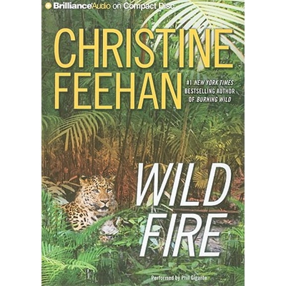 Pre-Owned Wild Fire (Audiobook 9781441815354) by Christine Feehan, Phil Gigante