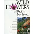 thumbnail image 1 of Pre-Owned Wild Flowers of the Pacific Northwest: The Third Edition of a Timeless Classic (Hardcover) 155017195X 9781550171952, 1 of 1