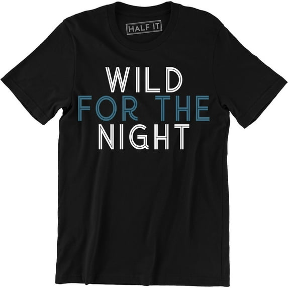 Wild For The Night Bachelor Booze Cruise Party Night Drinking Men's T-Shirt
