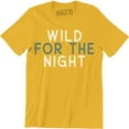 thumbnail image 1 of Wild For The Night Bachelor Booze Cruise Party Night Drinking Men's T-Shirt, 1 of 4