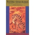 thumbnail image 1 of Pre-Owned Wild Form, Savage Grammar: Poetry, Ecology, Asia (Paperback) 1888809353 9781888809350, 1 of 1