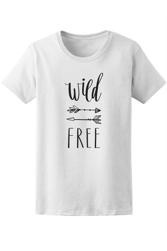 Wild Free And Arrows T-Shirt Women -Image by Shutterstock, Female Large