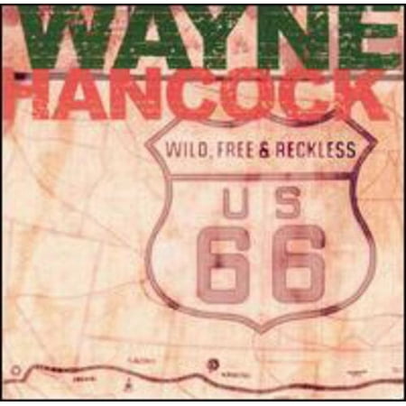Wild Free and Reckless (CD)