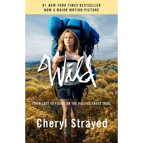 Wild: From Lost to Found on the Pacific Crest Trail, (Paperback)