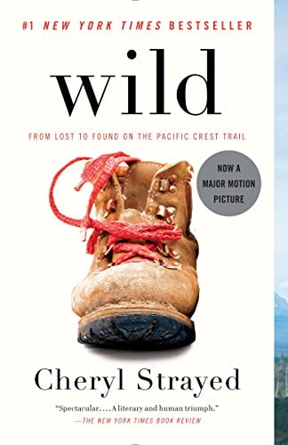 Pre-Owned Wild: From Lost to Found on the Pacific Crest Trail (Oprah's Book Club 2.0) (Paperback) 0307476073 9780307476074