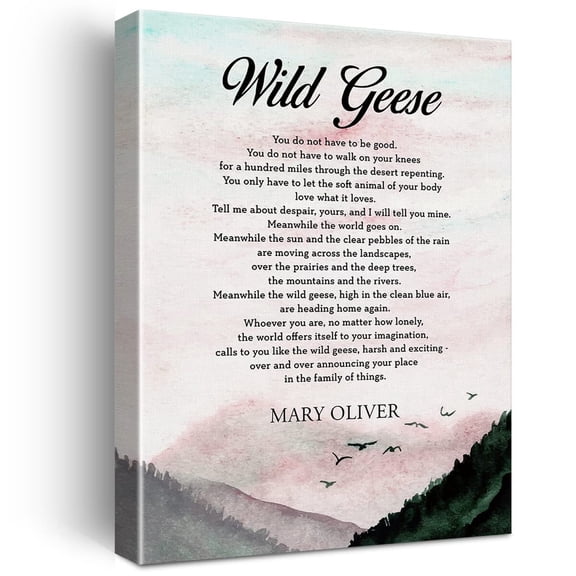 Wild Geese Watercolor Print Canvas Wall Art Home Decor Wild Geese You Do Not Have to Be Painting Canvas Ready to Hang Unframed 12x18inch(30x45cm)