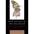 thumbnail image 1 of Pre-Owned Wild Harvest in the Heartland: Ethnobotany in Missouri's Little Dixie (Paperback) 0761836535 9780761836537, 1 of 1