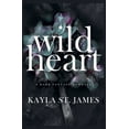 thumbnail image 1 of Wild Heart: A Dark Fantasy Romance, (Paperback), 1 of 1