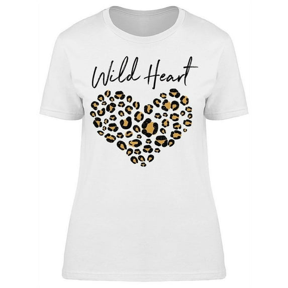Wild Heart. Animal Print T-Shirt Women -Image by Shutterstock, Female Small
