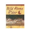 thumbnail image 1 of Pre-Owned Wild Horse Rider (Paperback) 0892881038 9780892881031, 1 of 1