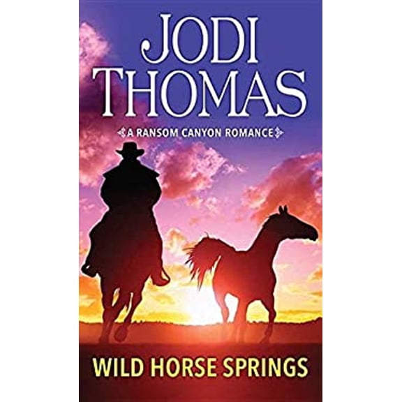 Pre-Owned Wild Horse Springs (Hardcover) by Jodi Thomas