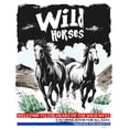 thumbnail image 1 of Wild Horses: Welcome to the Heart of the WIld West!, (Paperback), 1 of 1