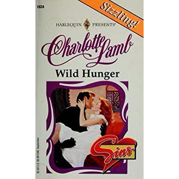Pre-Owned Wild Hunger (Top Author/Sins) (Unknown) 0373118341 9780373118342