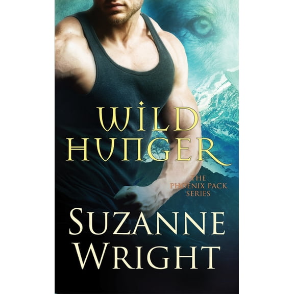 Phoenix Pack Wild Hunger, Book 7, (Paperback)