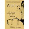thumbnail image 1 of Pre-Owned Wild Ivy : The Spiritual Autobiography of Zen Master Hakuin (Paperback), 1 of 1