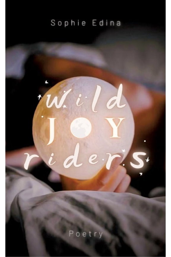 Wild Joy Riders: Poetry, (Paperback)