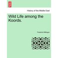 thumbnail image 1 of Wild Life Among the Koords. (Paperback) by Frederick Millingen, 1 of 1