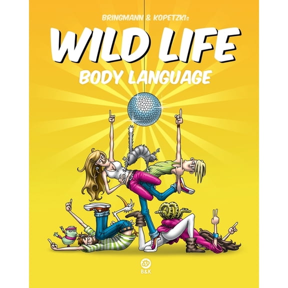 Wild Life: Wild Life - Body Language (Paperback)