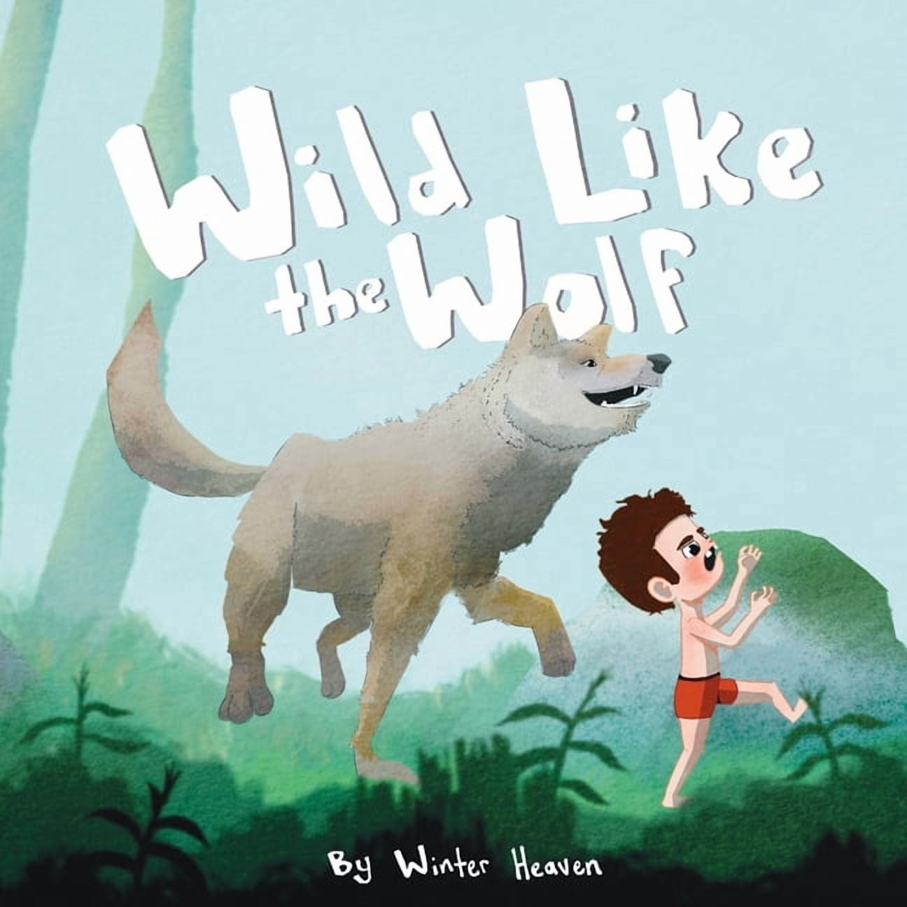 Wild Like the Wolf, (Paperback)