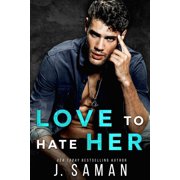 Wild Love Love to Hate Her A Single Dad, Rock Star Romance, Book 2, Paperback
