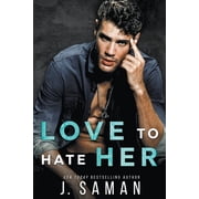 Wild Love Love to Hate Her, Book 1, Paperback