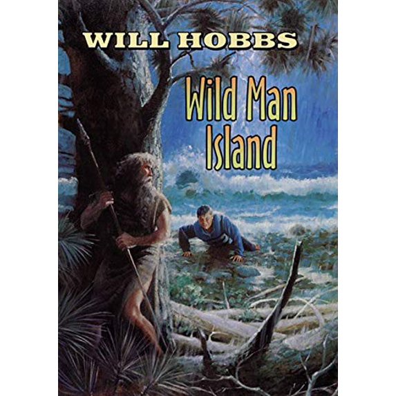 Pre-Owned Wild Man Island (Hardcover) 0688174736 9780688174736