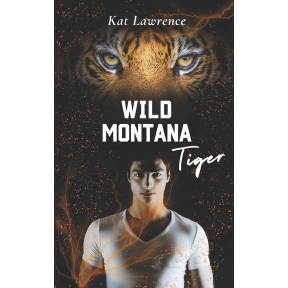 Wild Montana Shifters: Wild Montana Tiger: Hot Shapeshifter Romance (Paperback)