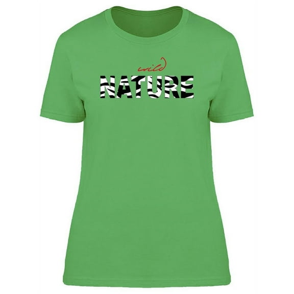 Wild Nature Zebra Print Font T-Shirt Women -Image by Shutterstock, Female Small