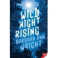 thumbnail image 1 of Wild Night Rising, (Paperback), 1 of 1