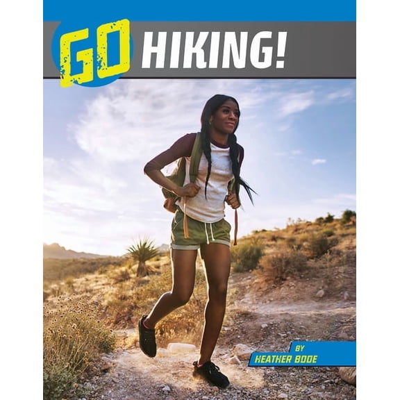 Wild Outdoors Go Hiking!, (Paperback)